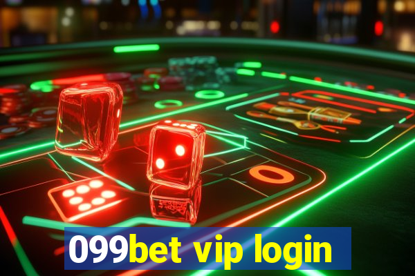 099bet vip login